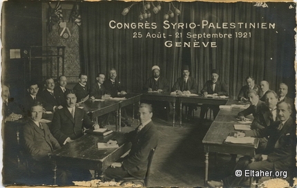 1921 - Syro (and Lebanese) Palestinian Congress Meeting in Geneva